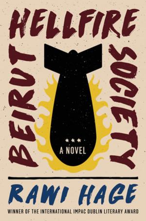 Book cover of Beirut Hellfire Society: A Novel