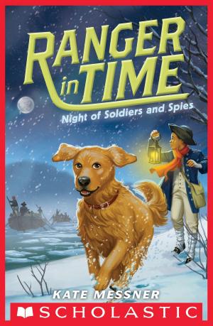 Cover of the book Night of Soldiers and Spies (Ranger in Time #10) by Kate Howard