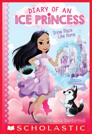 Cover of the book Snow Place Like Home (Diary of an Ice Princess #1) by Ann M. Martin