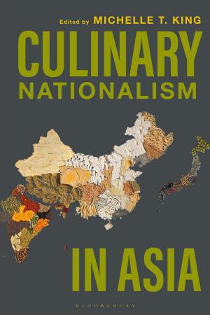 Cover of the book Culinary Nationalism in Asia by Simon Jollands, Rupert Holmes