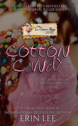 Cover of the book Cotton Candy by Erin Lee, Alana Greig