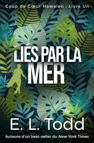 bigCover of the book Liés par la Mer by 