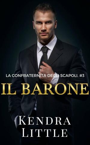 Cover of the book Il barone by Vristen Pierce
