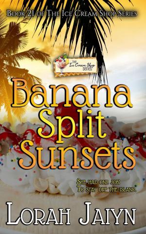 Cover of the book Banana Split Sunsets by Tressa Rabbit, BeBe Harlow