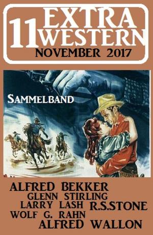 Book cover of 11 Extra Western November 2017 - Sammelband