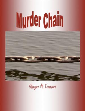 Cover of the book Murder Chain by Barrymore Tebbs
