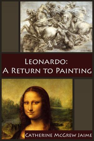 Cover of Leonardo: A Return to Painting