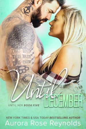 Cover of the book Until December by Emily Dawn