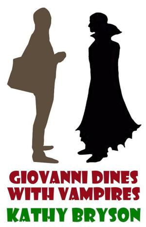 Cover of the book Giovanni Dines With Vampires by Milton Gray