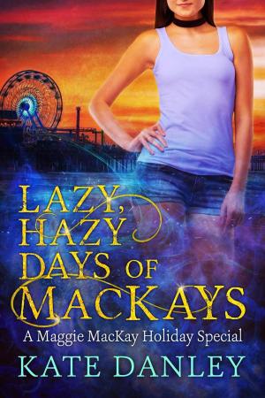 Cover of the book Lazy, Hazy Days of MacKays by Agatha Ball