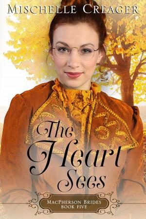 Cover of the book The Heart Sees by Elizabeth Garner