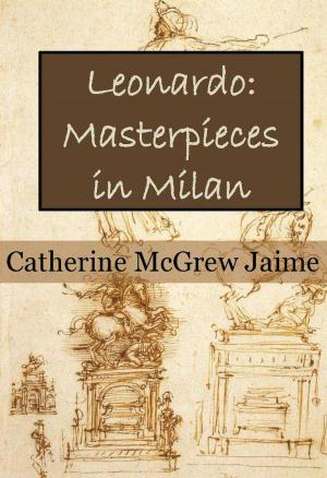 Cover of Leonardo: Masterpieces in Milan