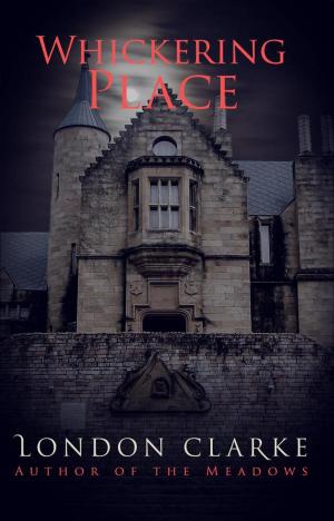 Cover of the book Whickering Place by The Numbered Entity Project