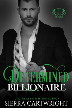 Book cover of Determined Billionaire