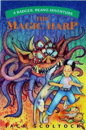 Cover of the book The Magic Harp (A Badger, Beano Adventure) by Sarah Cohen-Scali