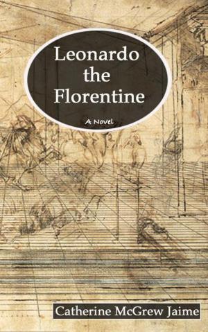 Cover of Leonardo the Florentine