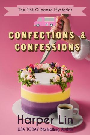 Cover of the book Confections and Confessions by Blaine Readler