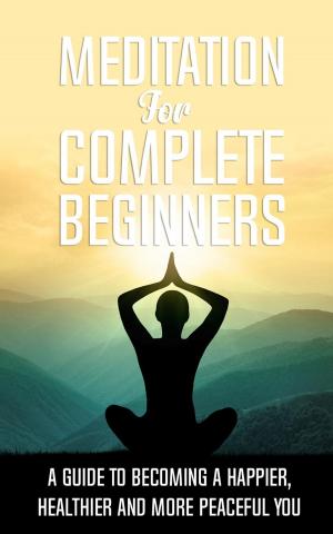 Book cover of Meditation for Complete Beginners