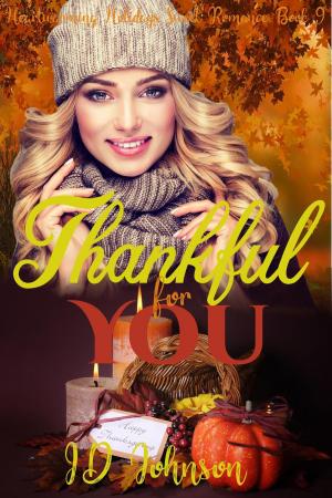 Cover of the book Thankful for You by ID Johnson