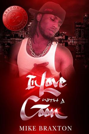Cover of the book In Love with a Goon by Rell Scott, Dragon Fire Publications