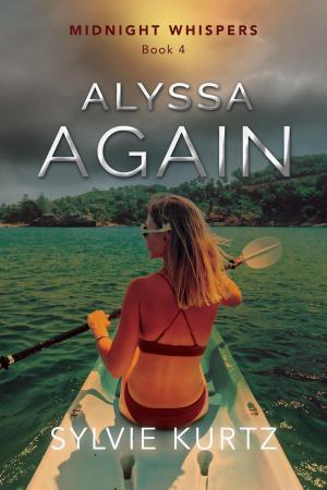 Cover of the book Alyssa Again by Kate Bridges