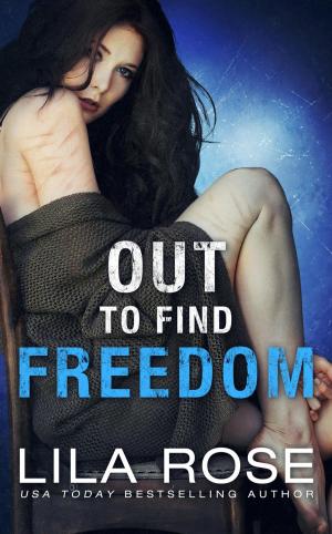 Cover of Out to Find Freedom