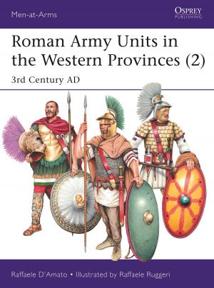 bigCover of the book Roman Army Units in the Western Provinces (2) by 