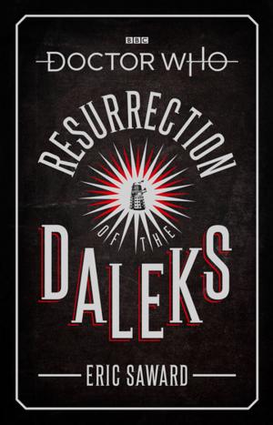 Cover of the book Doctor Who: Resurrection of the Daleks by Cleo Cordell