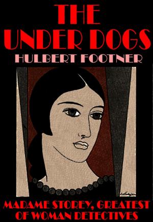Cover of the book The Under Dogs by Shelley Rudderham