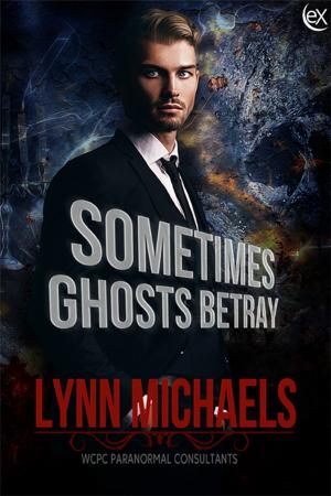 bigCover of the book Sometimes Ghosts Betray by 