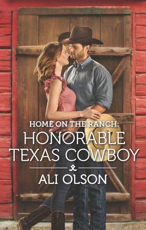 Cover of the book Home on the Ranch: Honorable Texas Cowboy by Kathryn Albright