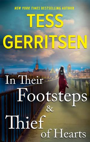 Cover of the book In Their Footsteps & Thief of Hearts by Sheila Roberts