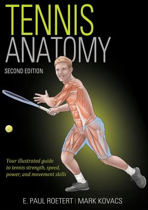 Cover of the book Tennis Anatomy by Frank Giampaolo, Jon Levey