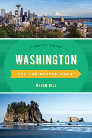 Cover of the book Washington Off the Beaten Path® by Sherri Eisenberg