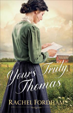 Cover of the book Yours Truly, Thomas by Charles Finney