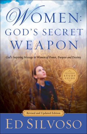 Cover of the book Women: God's Secret Weapon by Susan Anne Mason