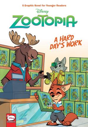 Cover of the book Disney Zootopia: Hard Day's Work (Younger Readers Graphic Novel) by Brian Wood