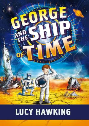 Cover of the book George and the Ship of Time by Stephen E. Ambrose