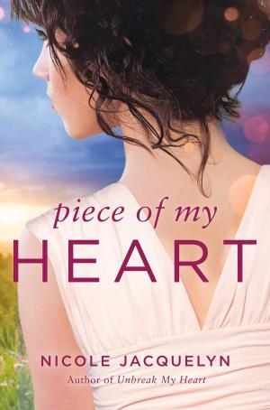 Cover of the book Piece of My Heart by Audra North