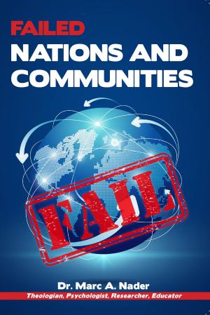 bigCover of the book Failed Nations and Communities (The Second Mental Independence) by 