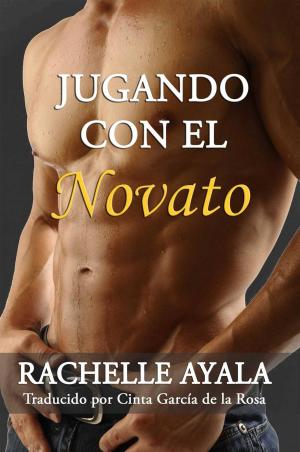 Book cover of Jugando con el Novato