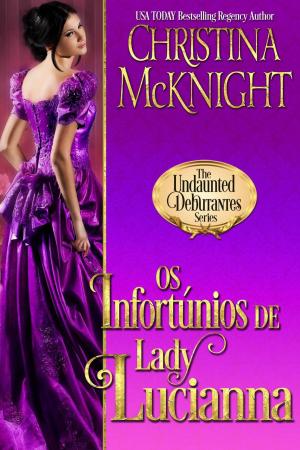 Cover of the book Os Infortúnios de Lady Lucianna by Tehani Wessely, Tansy Rayner Roberts, Garth Nix