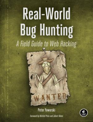 Cover of the book Real-World Bug Hunting by John Baichtal