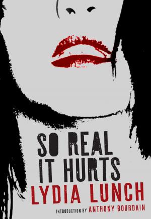 Cover of the book So Real It Hurts by Quincy Troupe