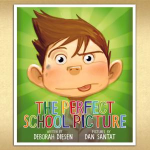 Cover of the book The Perfect School Picture by Tommy Greenwald