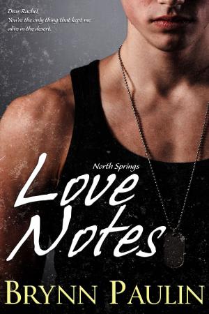 Cover of the book Love Notes by Brynn Paulin