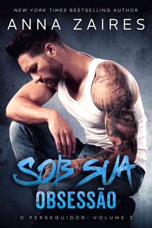 Cover of the book Sob sua Obsessão by Kew Townsend