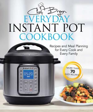 Book cover of The Everyday Instant Pot Cookbook