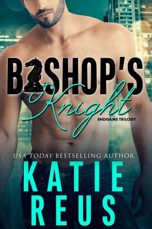 Cover of the book Bishop's Knight by Katie Reus, Savannah Stuart