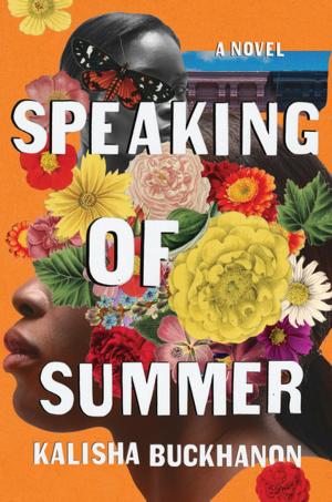 Cover of the book Speaking of Summer by Liberty Hyde Bailey